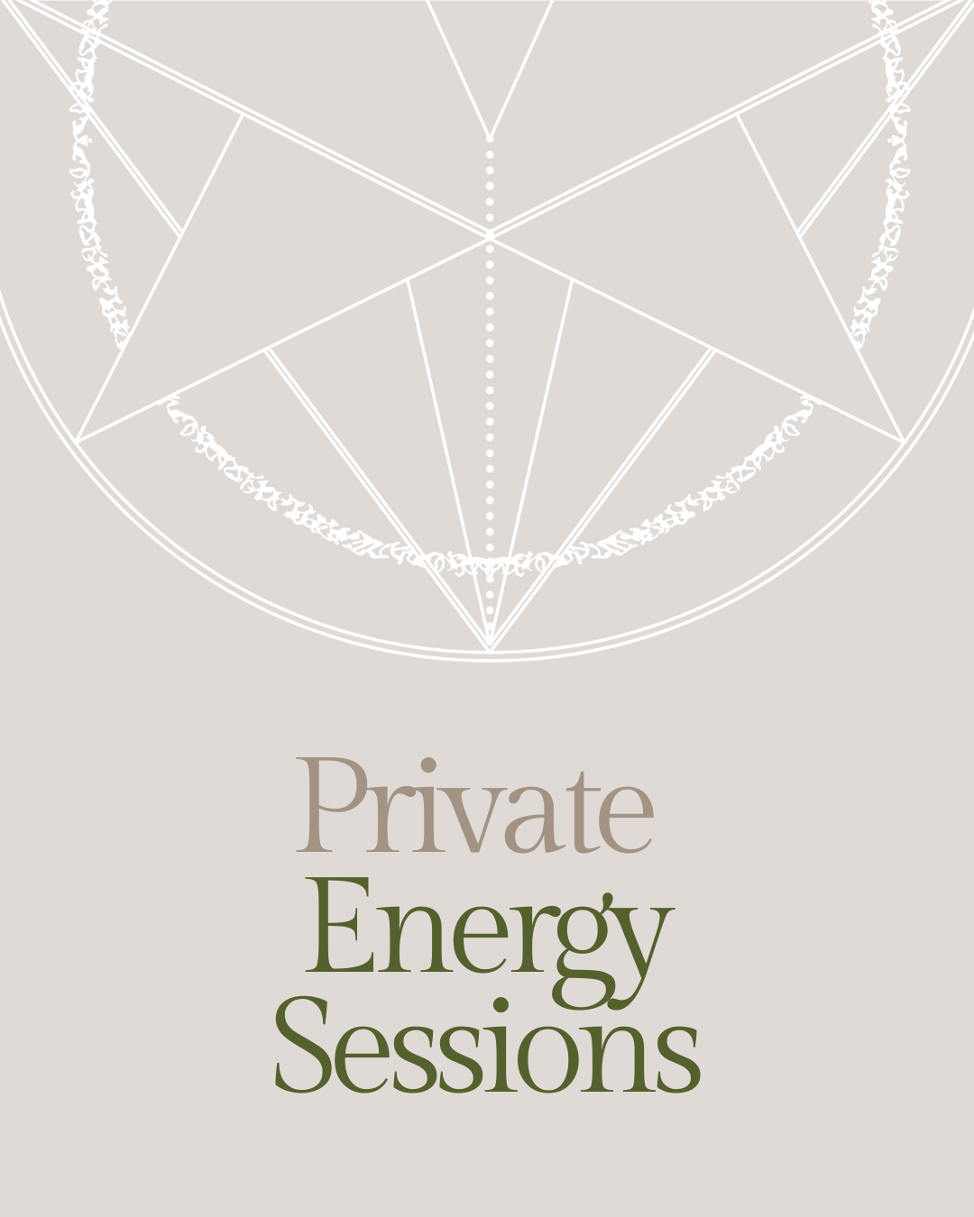 A graphic design featuring a stylized, geometric star or diamond shape at the top and the text 'Private Energy Sessions' below in large, elegant font.