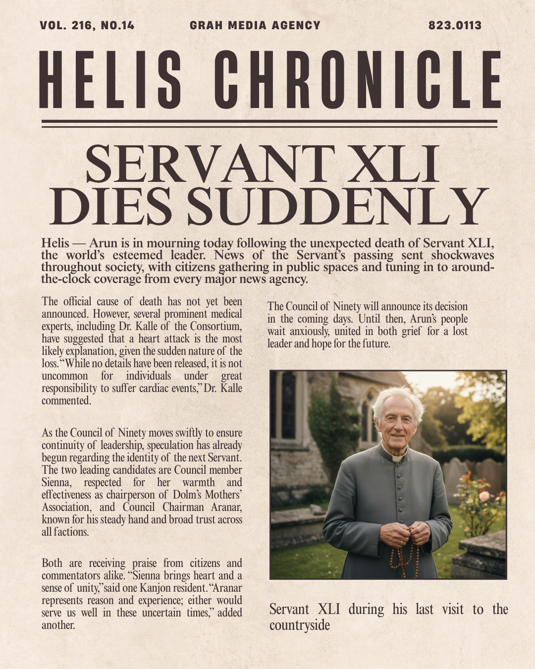 A newspaper article titled "Helis Chronicle" with the headline "Servant XLI Dies Suddenly." The article reports the death of Servant XLI, a revered leader named Arun, and discusses the community's mourning, possible causes of death, and upcoming political decisions. There is a photo of an elderly man in a gray coat holding prayer beads, standing outdoors near a historic building with trees and flowers.