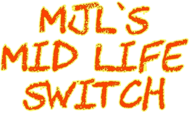 Text reading 'Mall's Mid Life Switch' in orange and yellow distressed font.