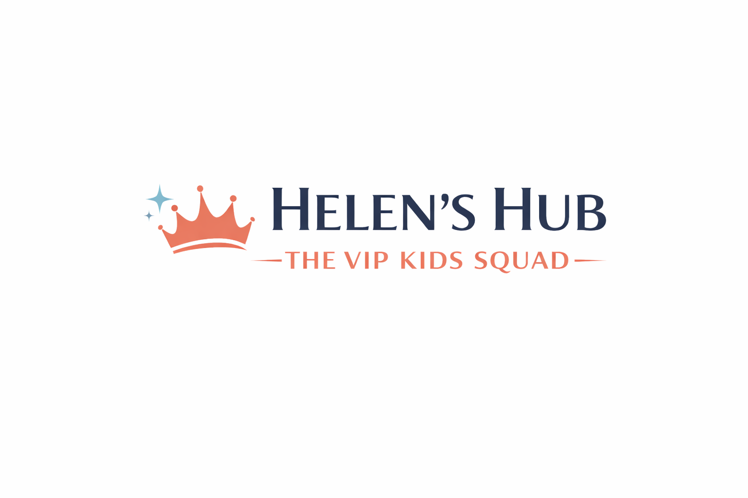 Logo for Helen's Hub, with a crown and sparkles, and the text 'Helen's Hub' in dark blue, and 'The VIP Kids Squad' in peach.