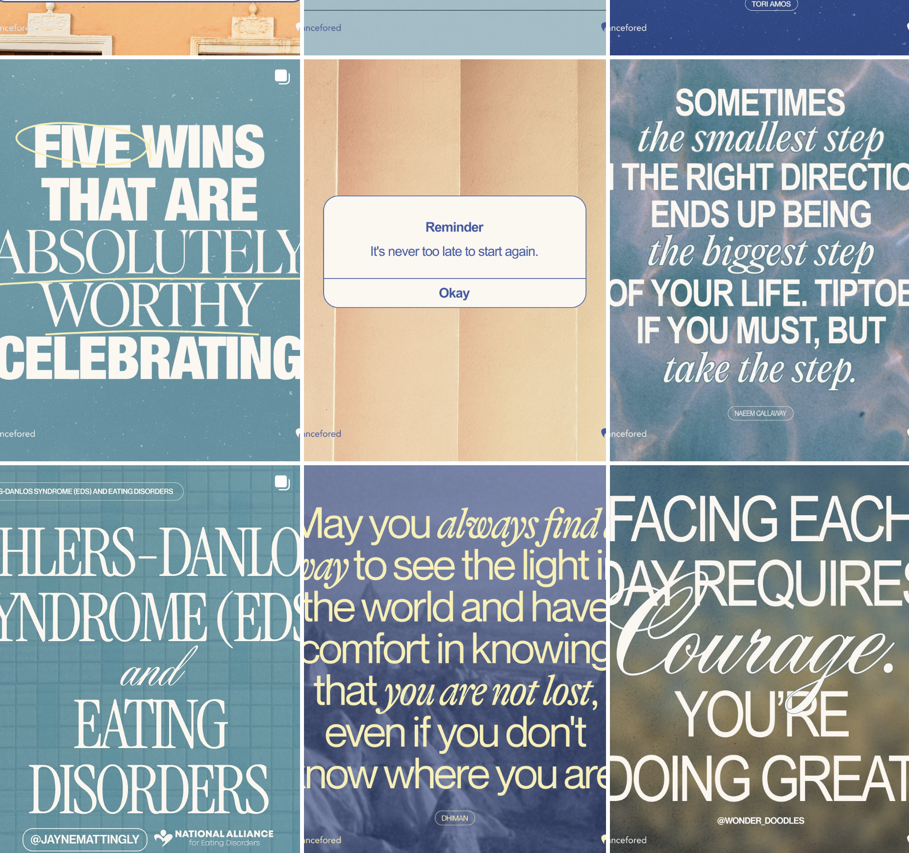 A collage of six motivational and awareness quotes related to mental health, self-acceptance, and courage, with a central reminder pop-up that says, 'It's never too late to start again.'