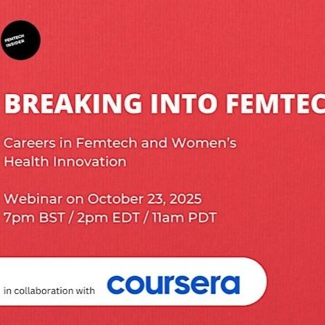 Breaking into Femtech: Careers in Femtech and Women's Health Innovation 
