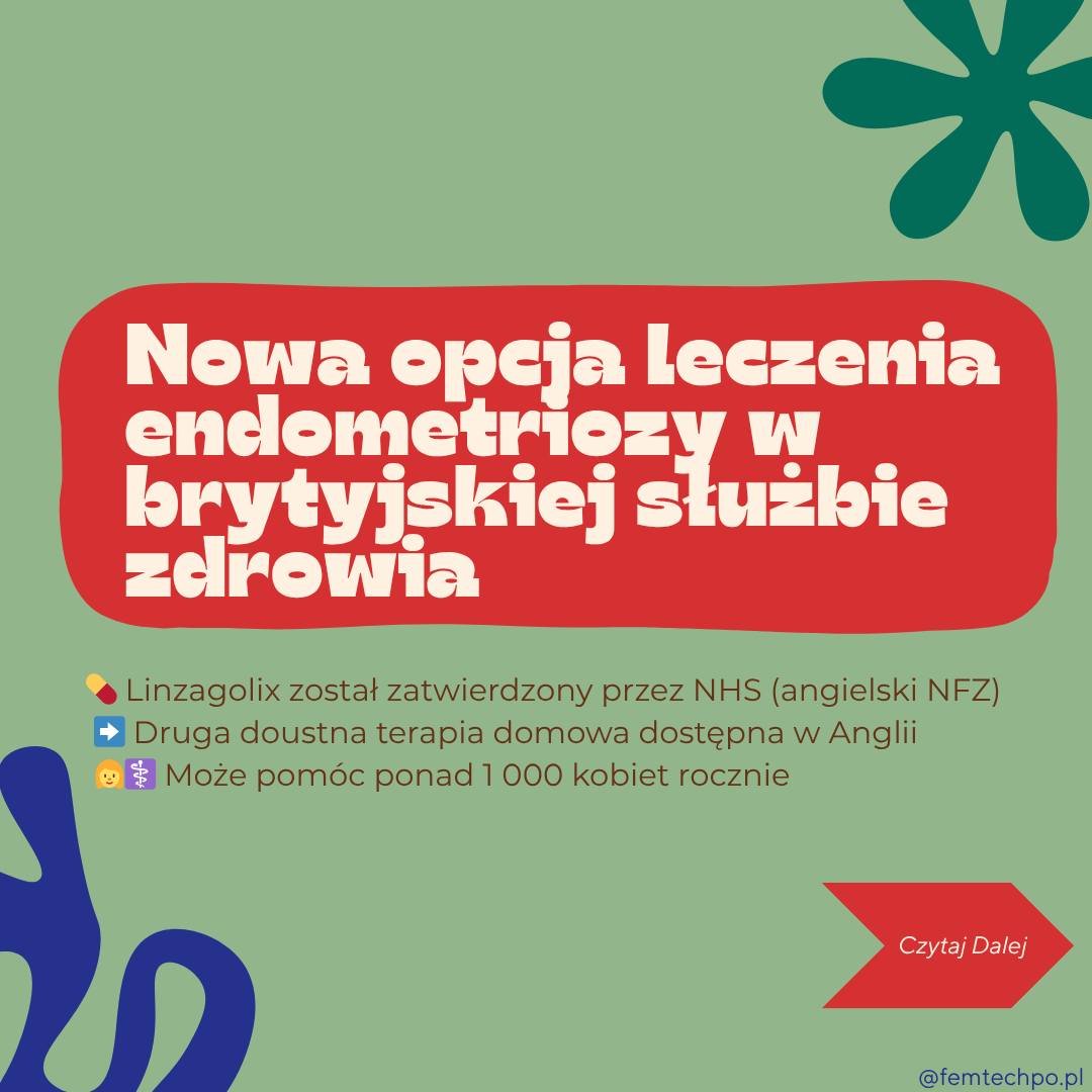 💊 Nowa tabletka na endometriozę została zatwierdzona przez angielski NHS!

📢 Linzagolix &ndash; druga doustna terapia domowa zatwierdzona w leczeniu endometriozy &ndash; może pom&oacute;c ponad 1 000 kobiet rocznie w Anglii.

🧠 Jak działa?
To anta