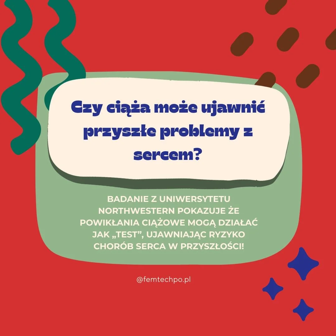 ❓Czy wiesz, że komplikacje w ciąży mogą przewidzieć problemy z sercem w przyszłości?

Najnowsze badania z udziałem ponad 4 200 kobiet z 9 kraj&oacute;w pokazują, że powikłania ciążowe &ndash; takie jak cukrzyca ciążowa czy nadciśnienie &ndash; mogą d