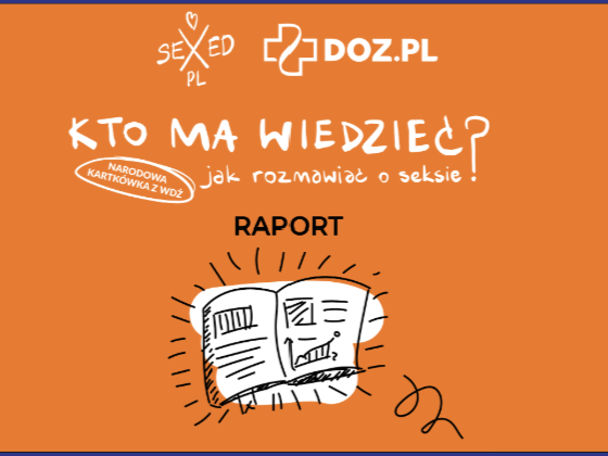 Cover page of a report titled 'Who knows how to talk about sex?' with logos of SEXEDPL and DOZ.PL, orange background, illustrated open book, and handwritten text.