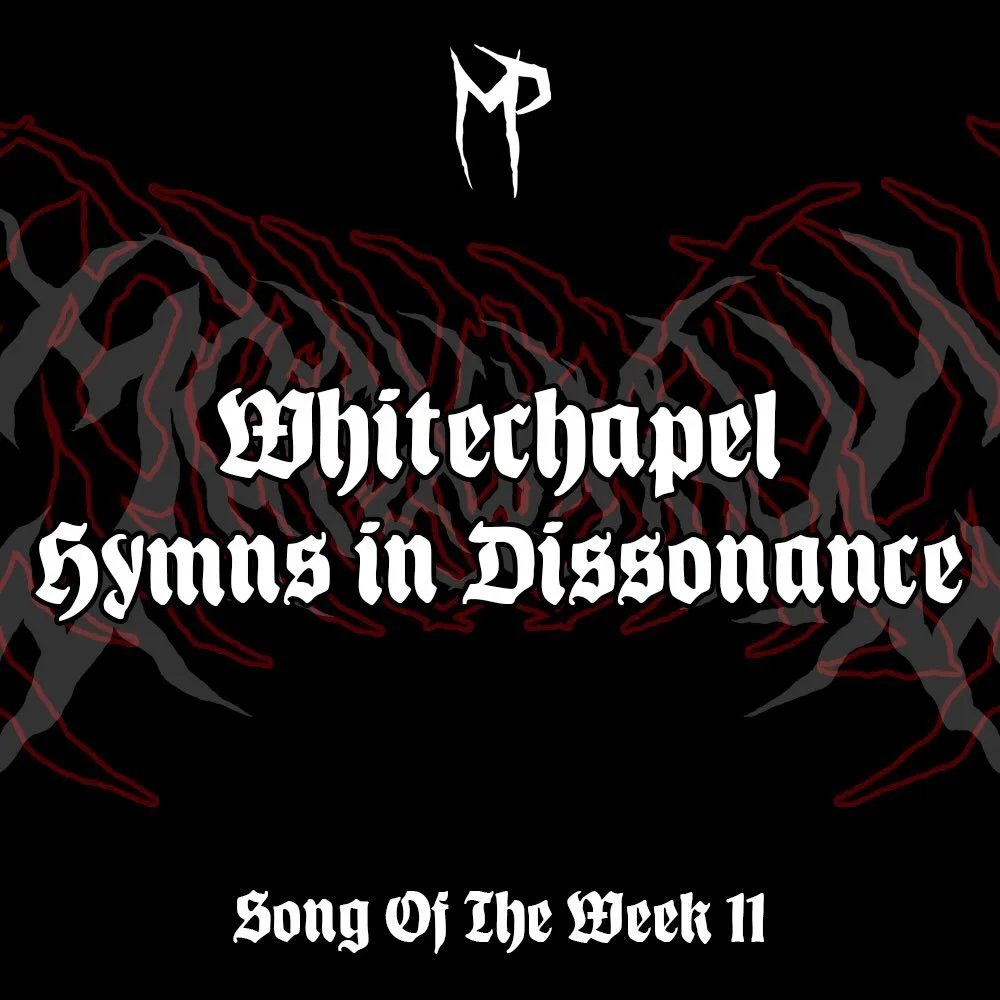 SOTW 11🤌🏻 Had to have a big hitter eventually didn&rsquo;t we. Nice one @whitechapelband, yous are boss. Mad this album is 1 year old (as of last weekend like) but warra album. We&rsquo;ve gone with the title track, simply cause it slaps. Get on th
