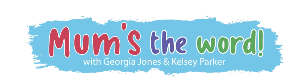 Mum's The Word Podcast