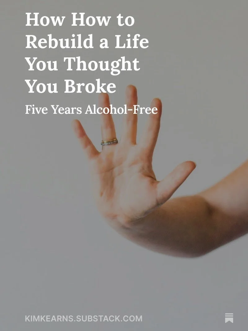 &ldquo;The day after Thanksgiving marked five years of living alcohol-free. 
Five years ago last Friday, I woke up and finally understood I couldn&rsquo;t keep going the way I had been. I wasn&rsquo;t steering my life anymore, alcohol was. I wanted o