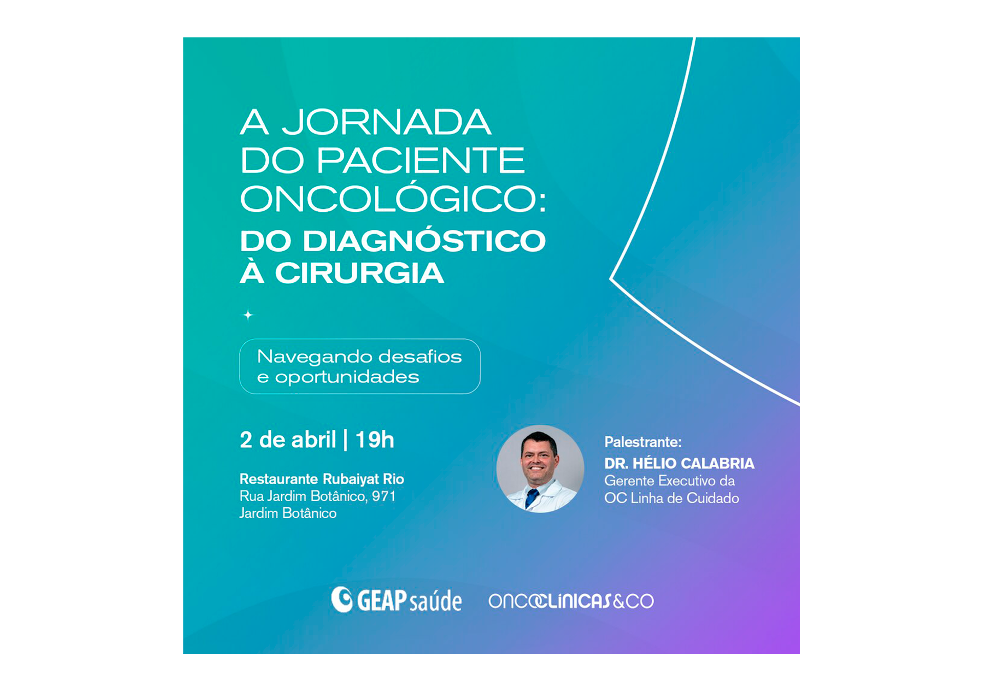 Cartaz promocional de evento sobre jornada do paciente oncológico, incluindo detalhes como data, hora, local, palestrante, temas abordados e logotipos de organizações patrocinadoras.