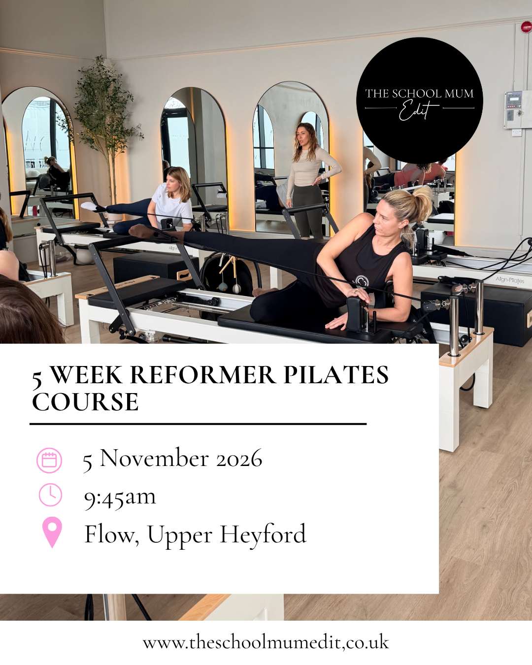 Reformer Pilates 5 Week Course - Starting Thursday 5th November 9:45am