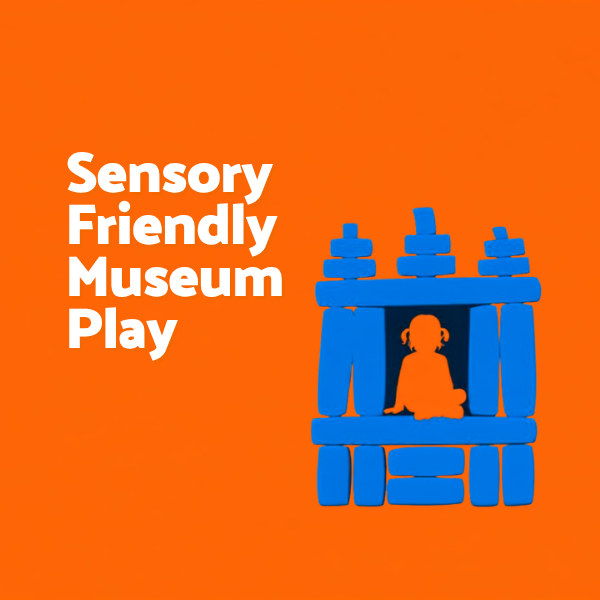 Sensory Friendly Museum Play