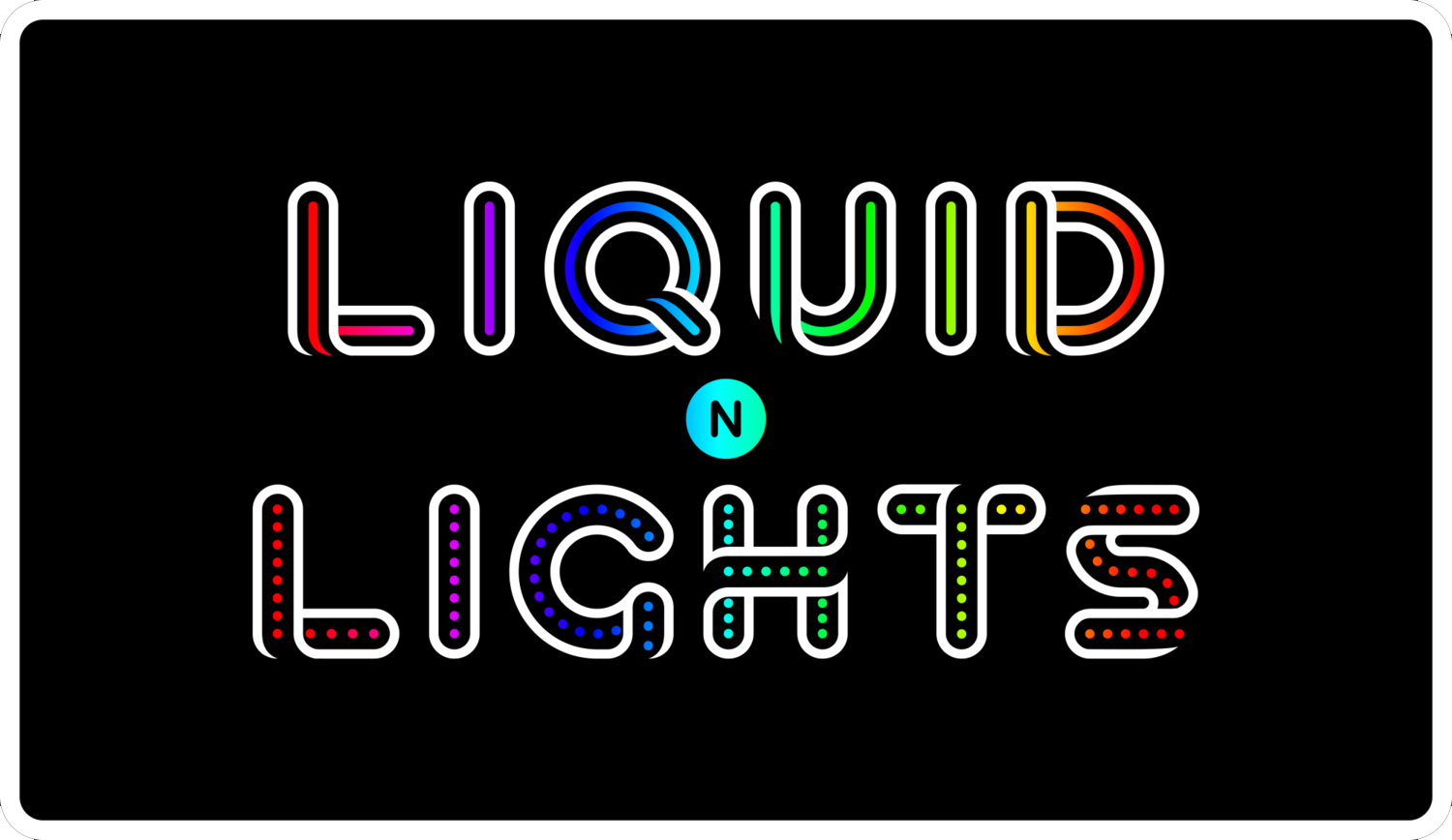 Colorful neon sign 'LIQUID N LIGHTS'