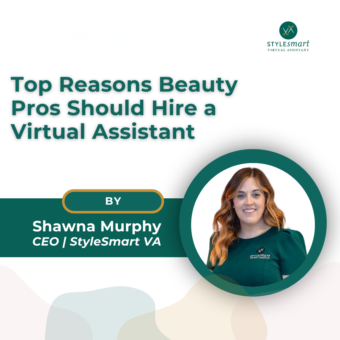 Top Reasons Beauty Pros Should Hire a Virtual Assistant