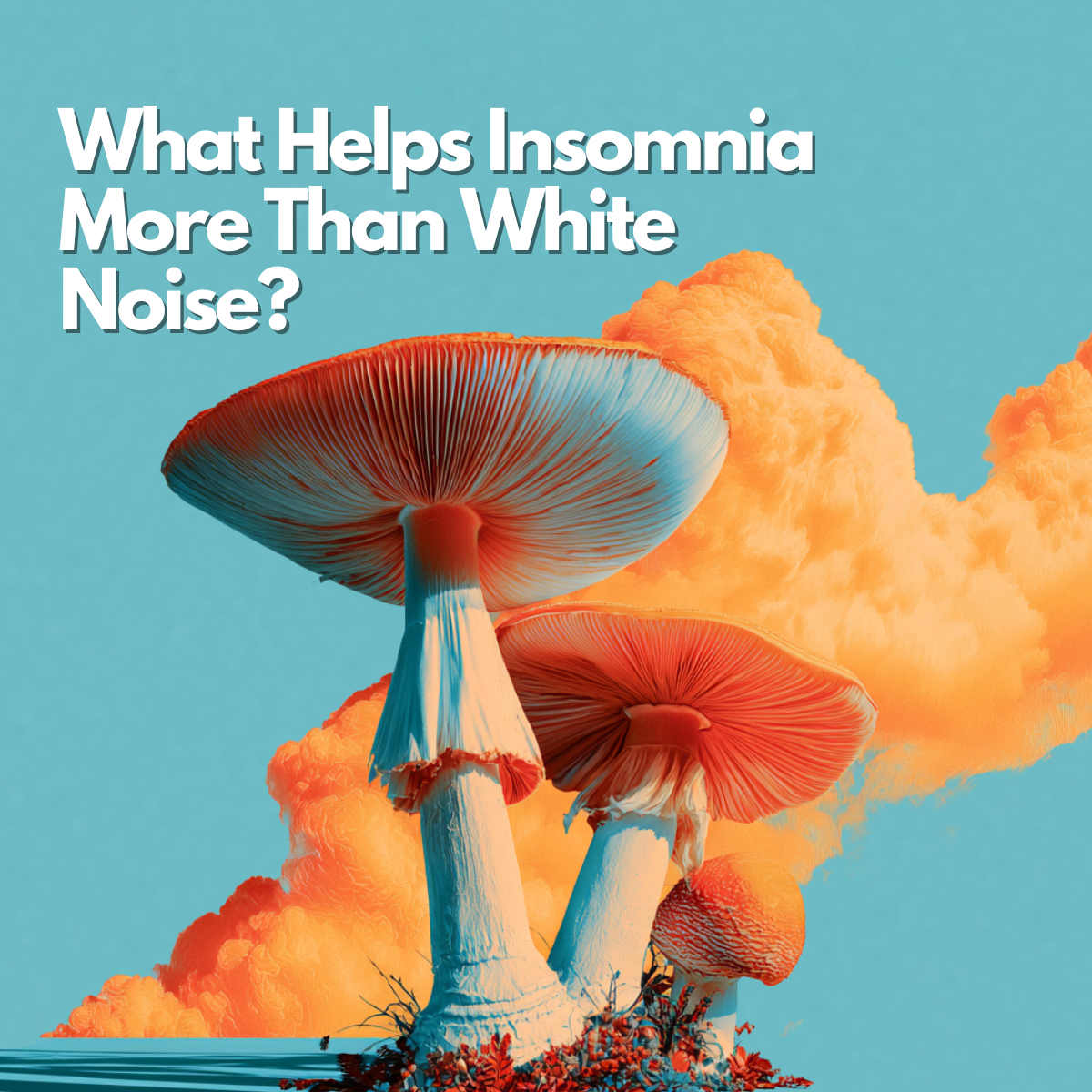 What Helps Insomnia More Than White Noise? A Guide for People Who Don’t Like Meditation