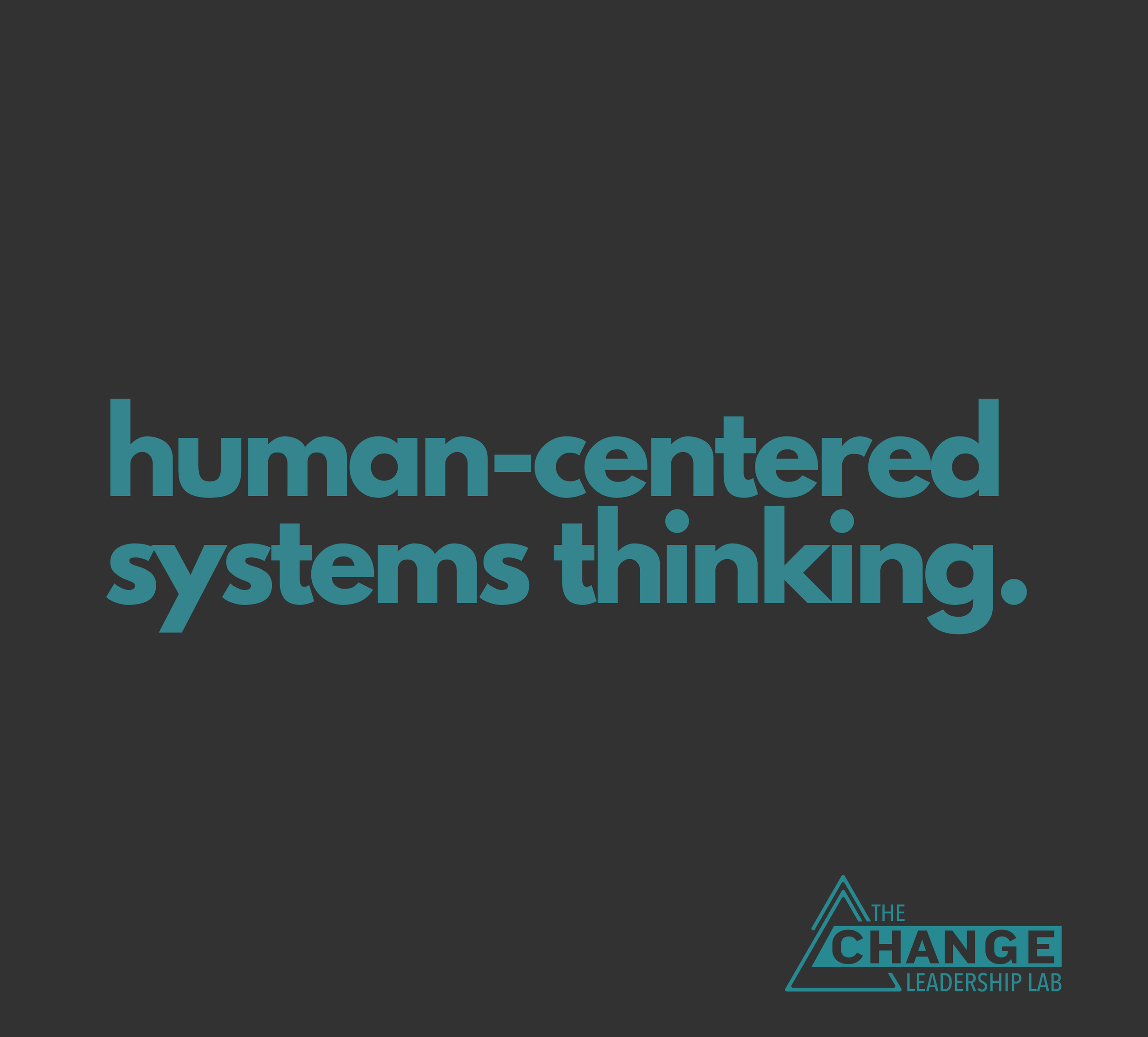 Human-Centered Systems Thinking