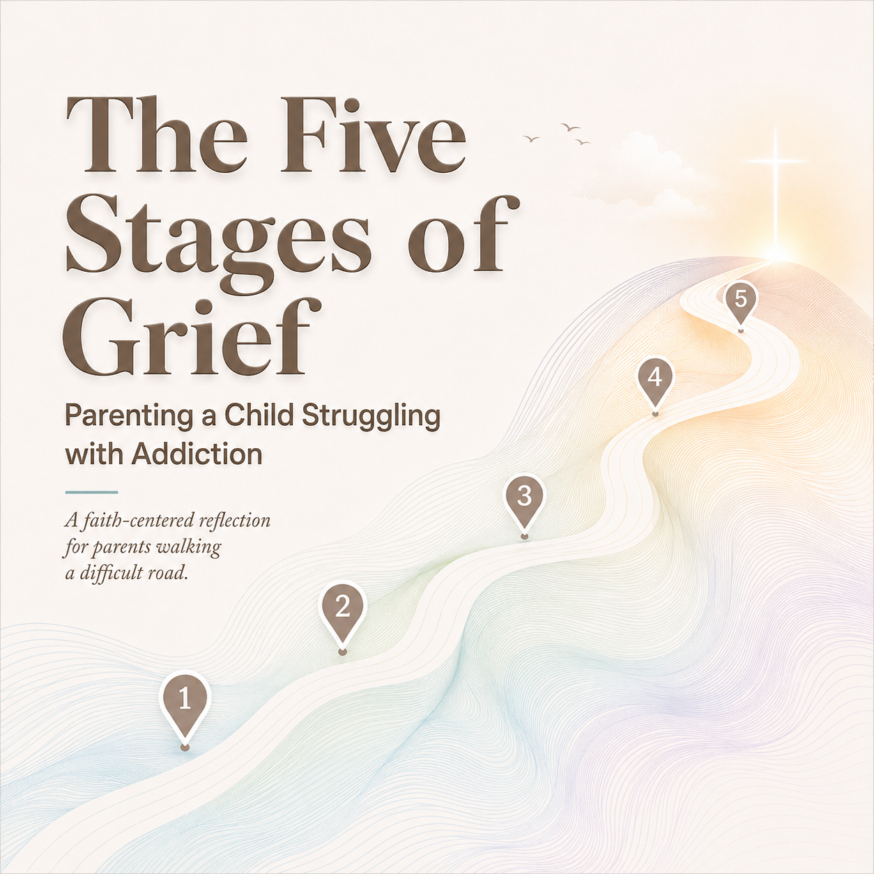 THE FIVE STAGES OF GRIEF AS APPLIED TO PARENTING A CHILD STRUGGLING WITH ADDICTION&nbsp;