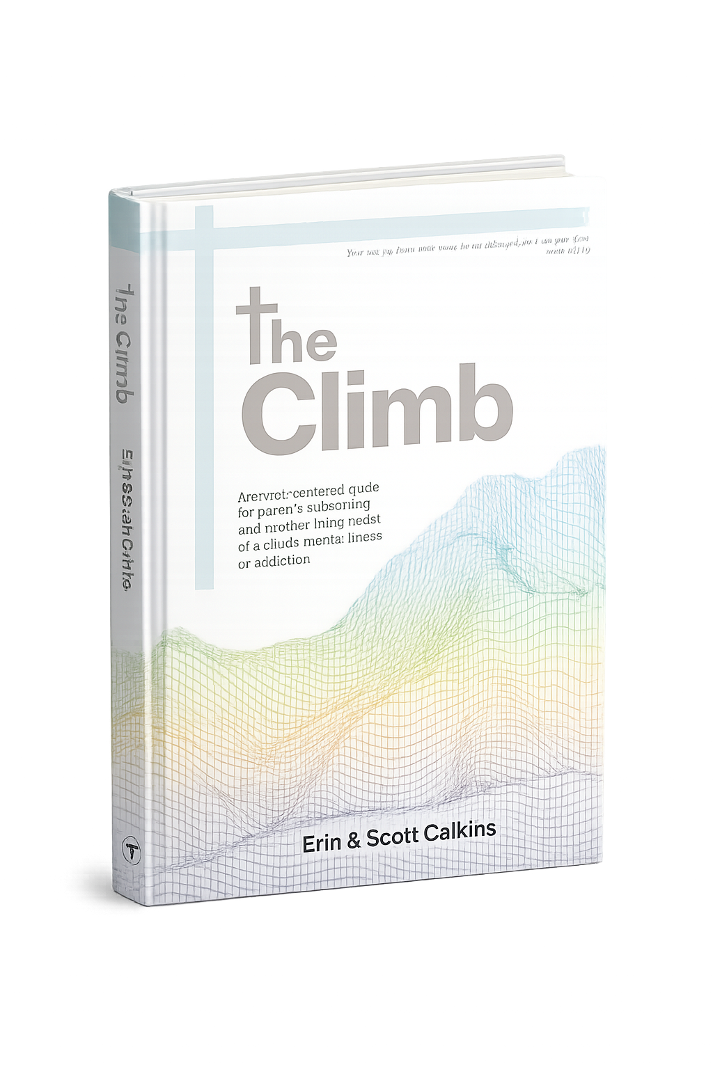 Book titled 'The Climb' by Erin and Scott Calkins with a white cover featuring a colorful mountain outline and abstract text.
