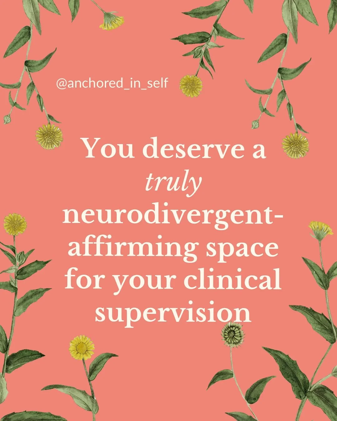 Hot take - If you’re a neurodivergent therapist, and you are paying for supervision, shouldn’t that service work for you? 
I have countless memories of early supervision experiences in my career where I was 100% masking, 100% performing