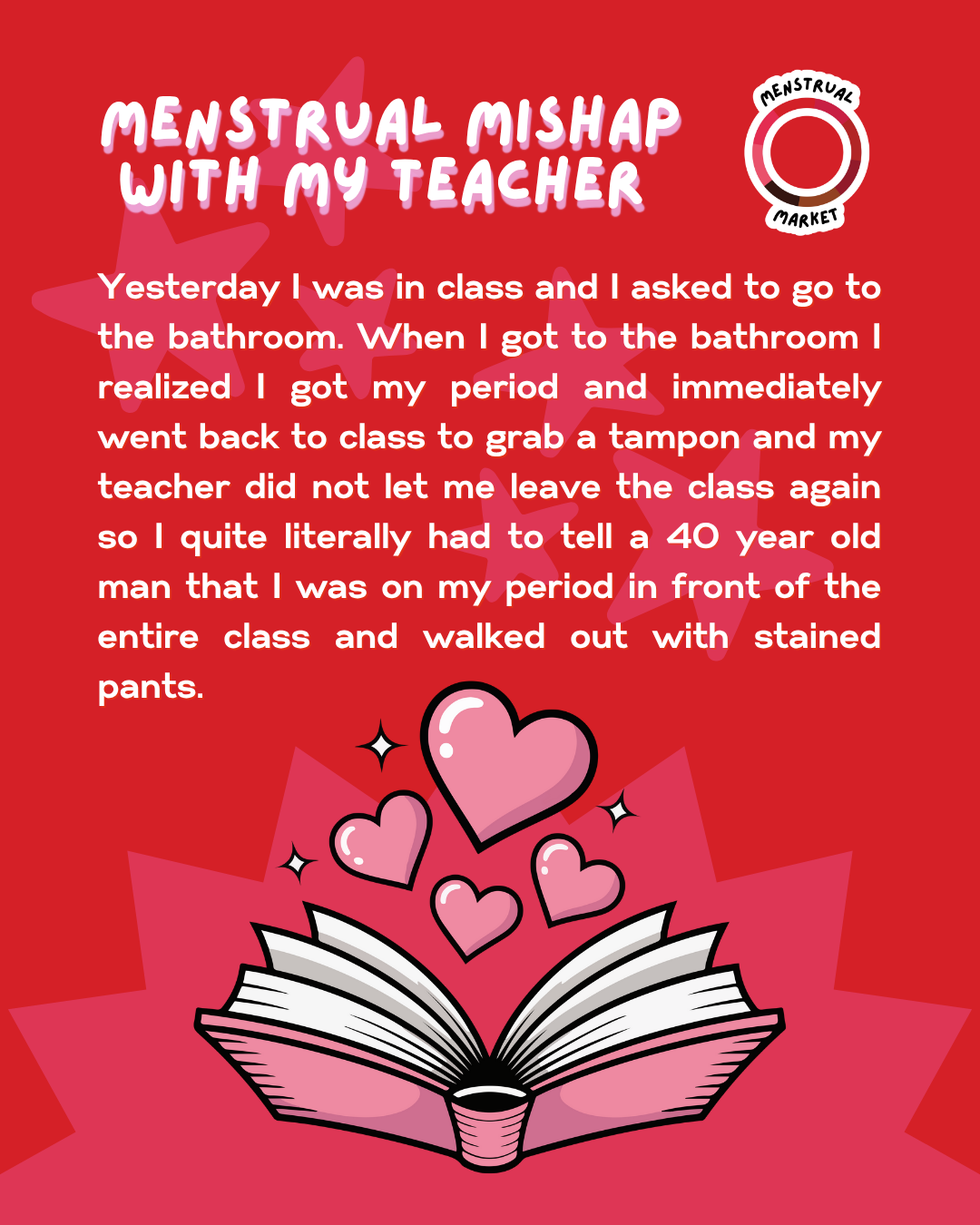 Menstrual Mishap with my teacher.png