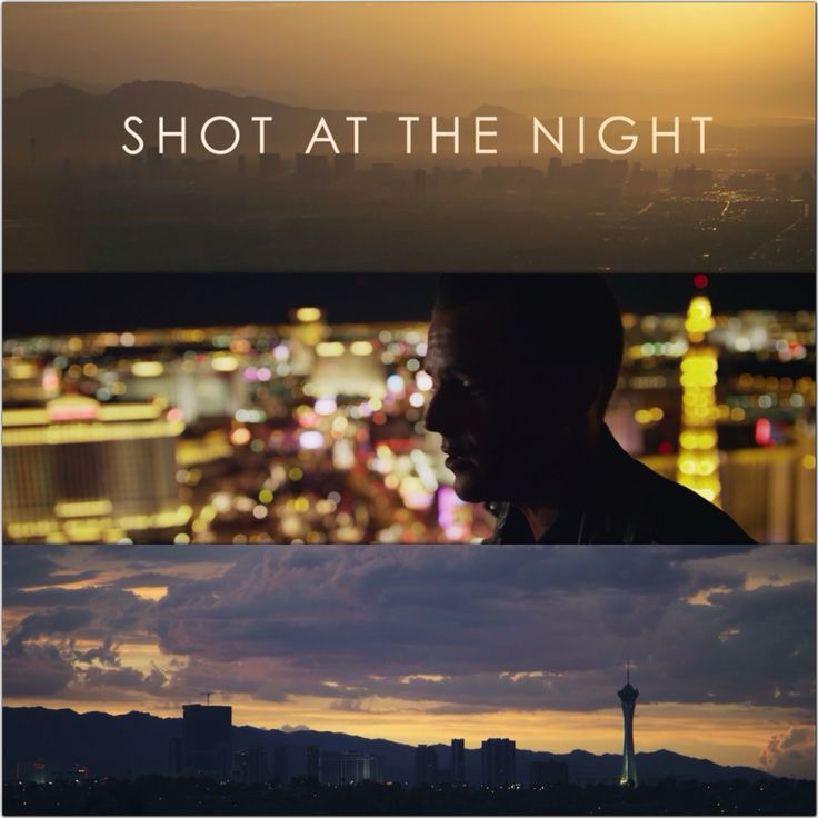 Shot At The Night