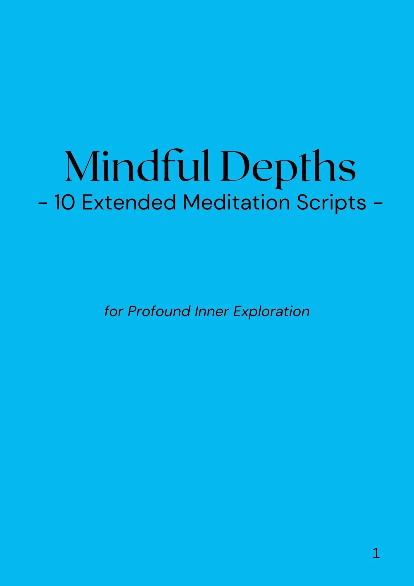 Mindful Depths | 10 Guided Meditation Scripts for Awareness & Inner Clarity (Digital Download)
