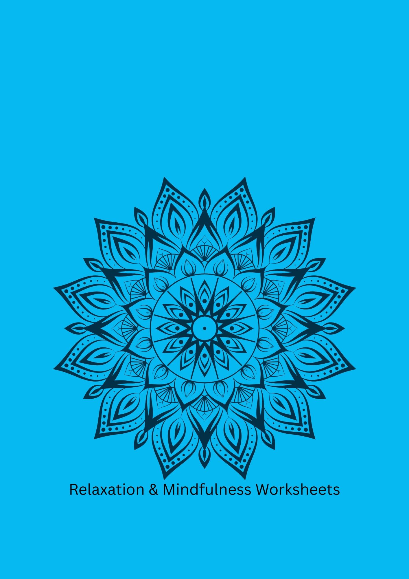 Relaxation & Mindfulness Worksheets.jpg