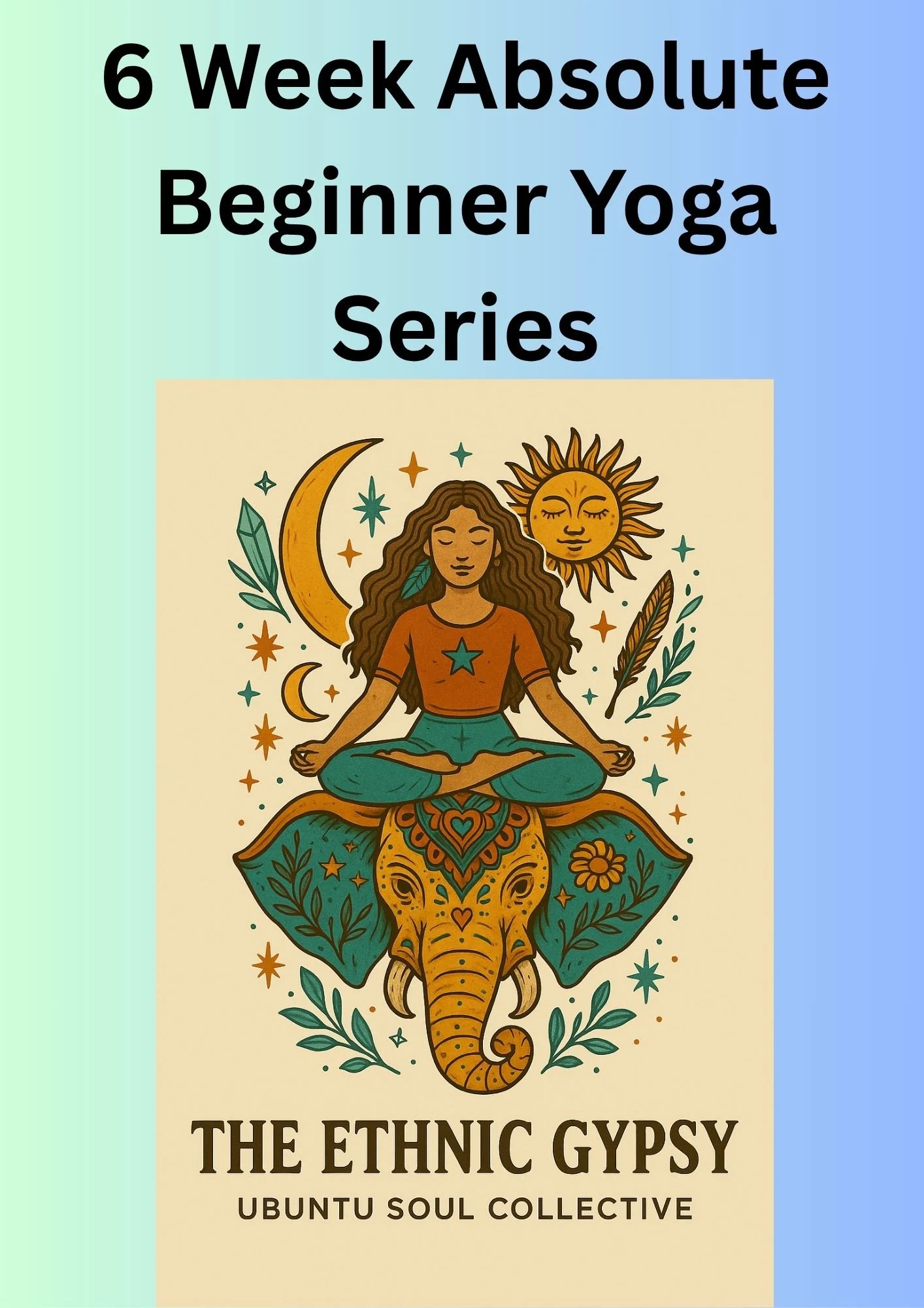 6 Week Absolute Beginner Yoga Series.jpg