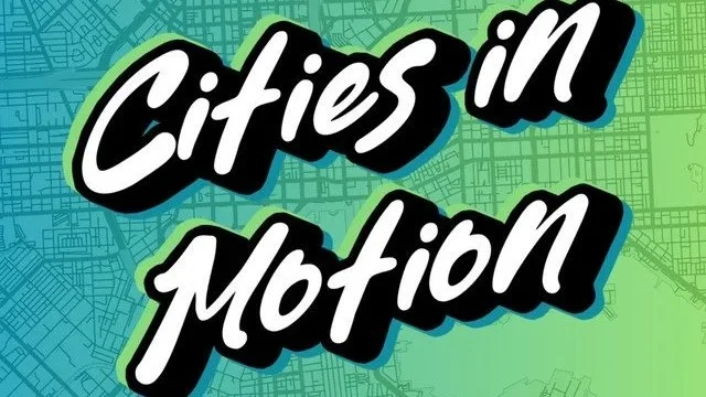 Cities in Motion podcast