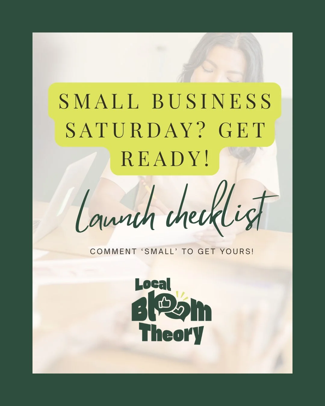 Small Business Saturday is coming &mdash; are you ready? I&rsquo;ve put together a simple checklist to help you prep, show up, and make the most of the day.

Comment &ldquo;SMALL&rdquo; below and I&rsquo;ll send it straight to your inbox so you don&r