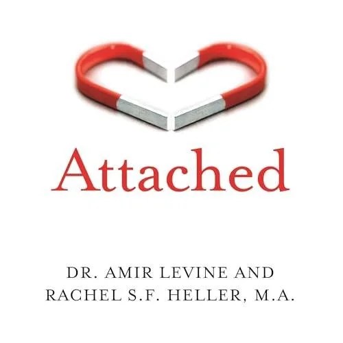 Book cover titled 'Attached' with a red horsehoe magnet forming a heart shape above the title, by Dr. Amir Levine and Rachel S.F. Heller.