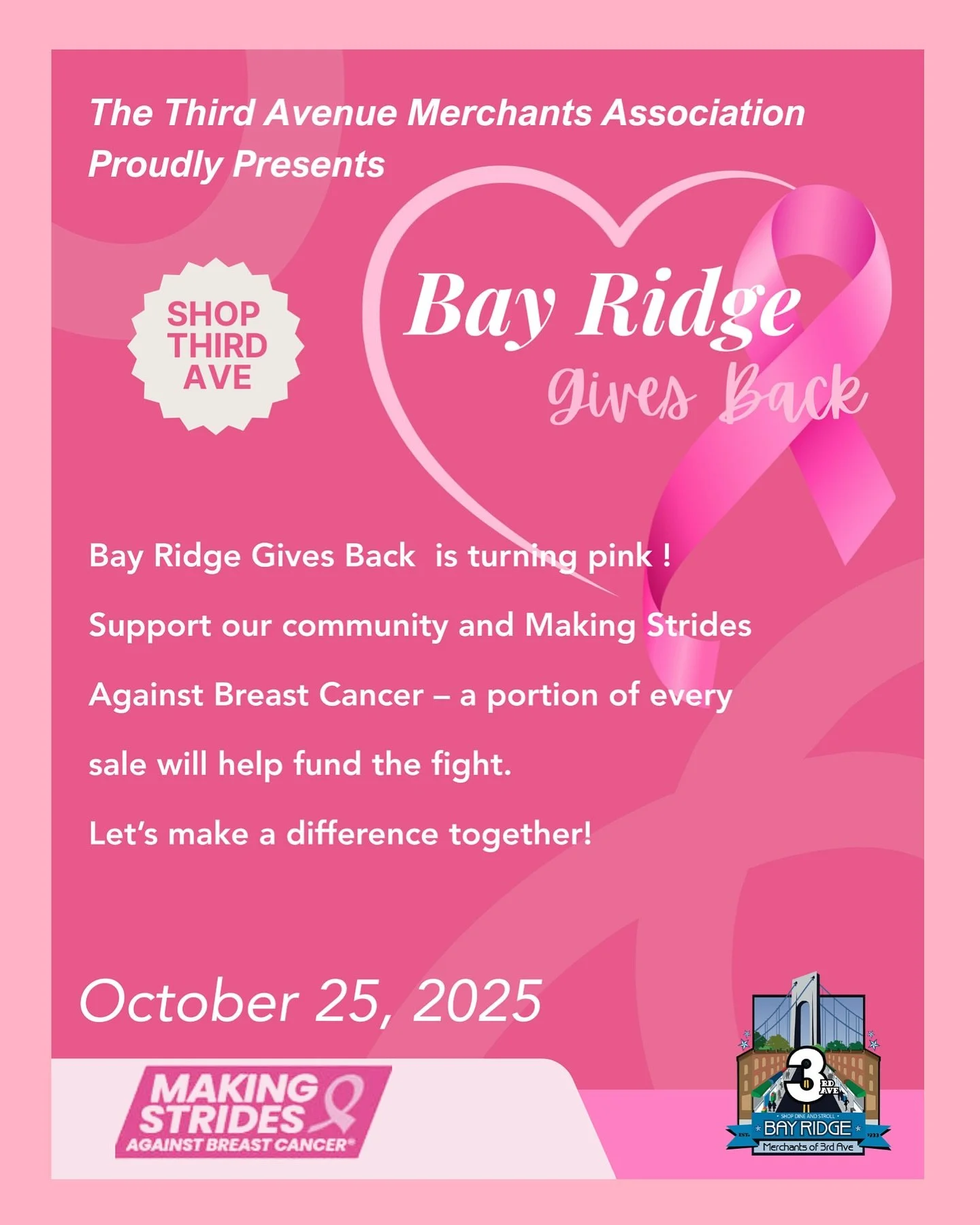 🎀 ATTENTION MERCHANTS: Be a part of the Merchants of Third Avenue Civic Improvement Association&rsquo;s #BayRidgeGivesBack event taking place on Saturday, October 25th! On this special day we are asking our neighbors and friends in business to donat