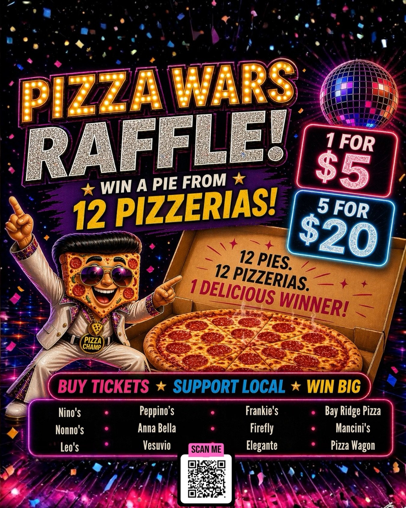 🪩🍕 PIZZA WARS RAFFLE IS HERE! 🍕🪩

Think you&rsquo;ve got the best slice luck in Bay Ridge? 👀
We&rsquo;re giving YOU the chance to win a pie from 12 different pizzerias 🔥

🎟 How it works:
✨ 1 ticket = $5
✨ 5 tickets = $20
✨ Enter as many times 