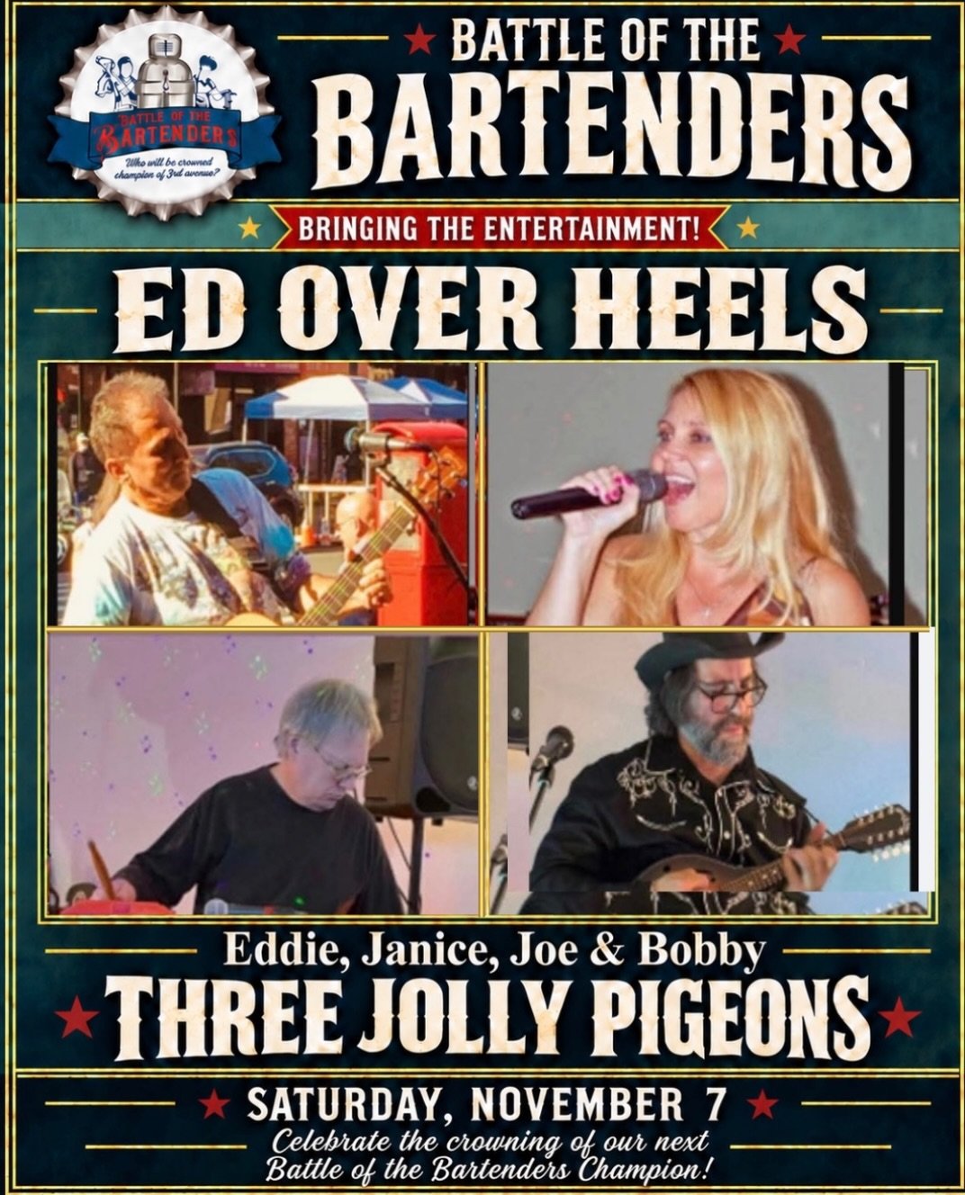 🎶 BRINGING THE ENTERTAINMENT! 🎸

ED OVER HEELS&mdash;Eddie, Janice, Joe &amp; Bobby&mdash;will bring the music to Three Jolly Pigeons as we celebrate the crowning of our next Battle of the Bartenders Champion! 🏆🥃

Join us for the 3rd Annual Battl