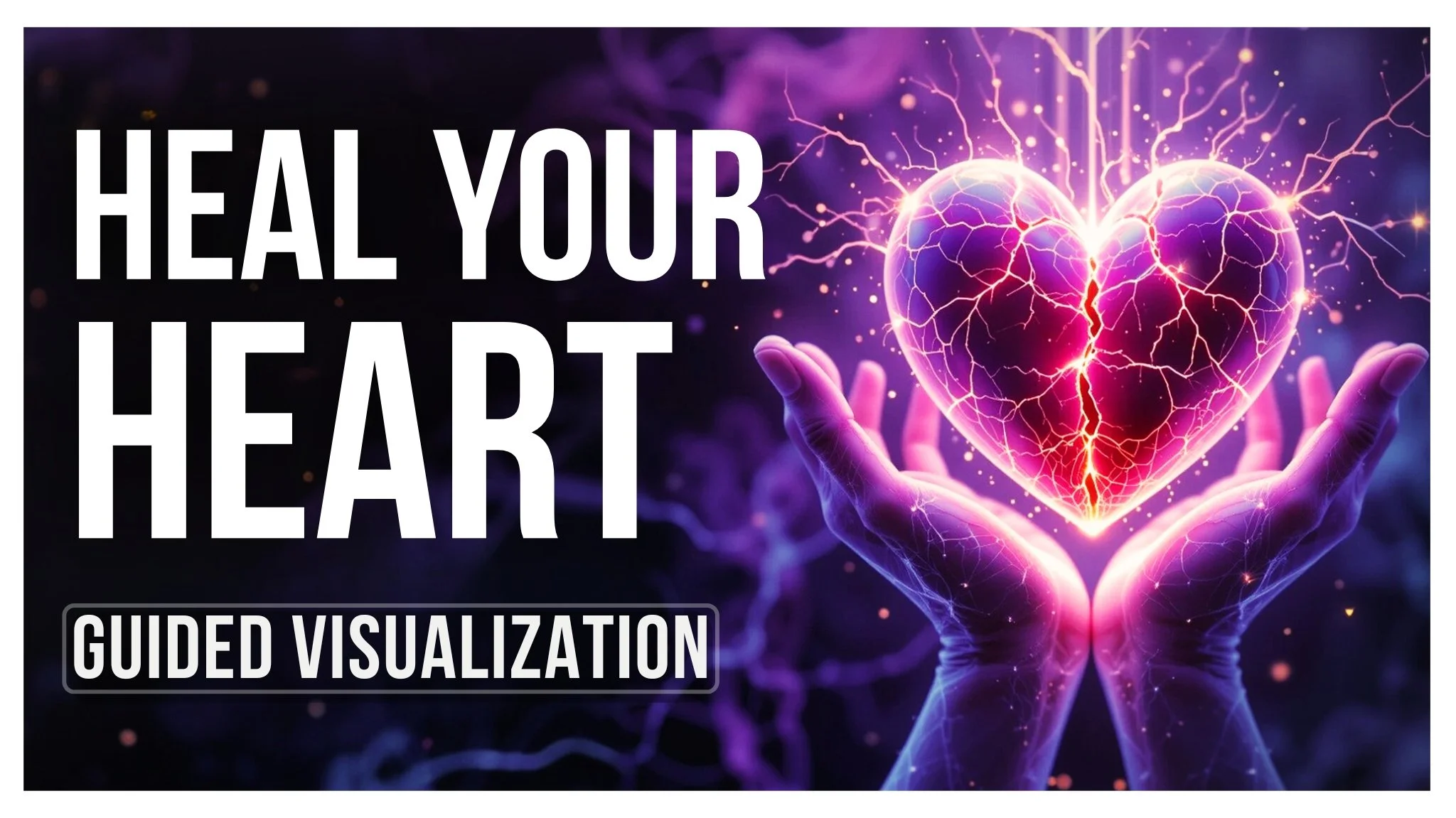 YouTube Healing Heart Guided Meditation Visualization for Breakup or Loss Recovery, Emotional Healing & Self-Love