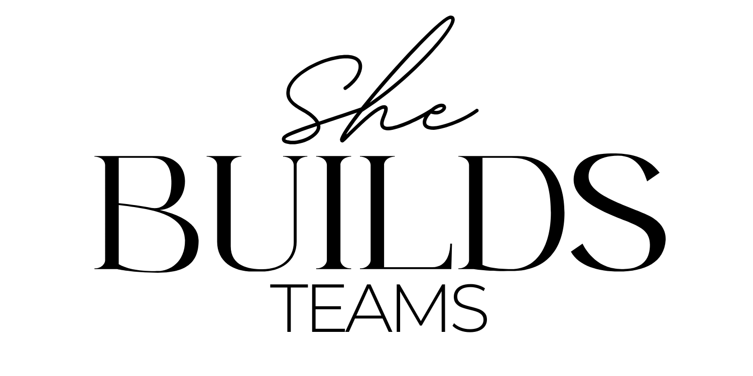 She Builds Teams