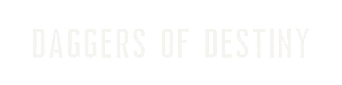 DAGGERS OF DESTINY