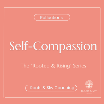 Why self compassion is a leadership skill women often lack - yet is absolutely essential if you want to progress far in your career.