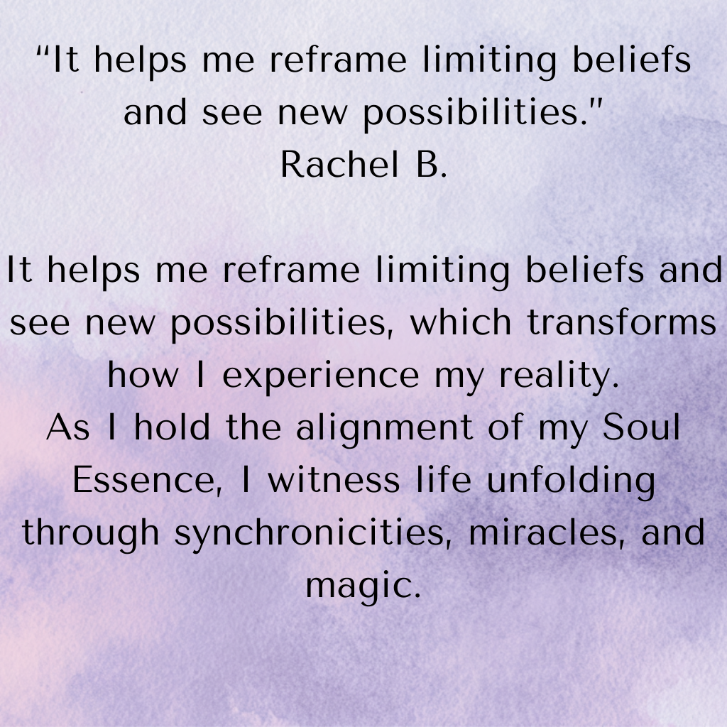 Inspirational quote about reframing limiting beliefs and experiencing life through synchronicities, miracles, and magic, attributed to Rachel B., on a lavender watercolor background.