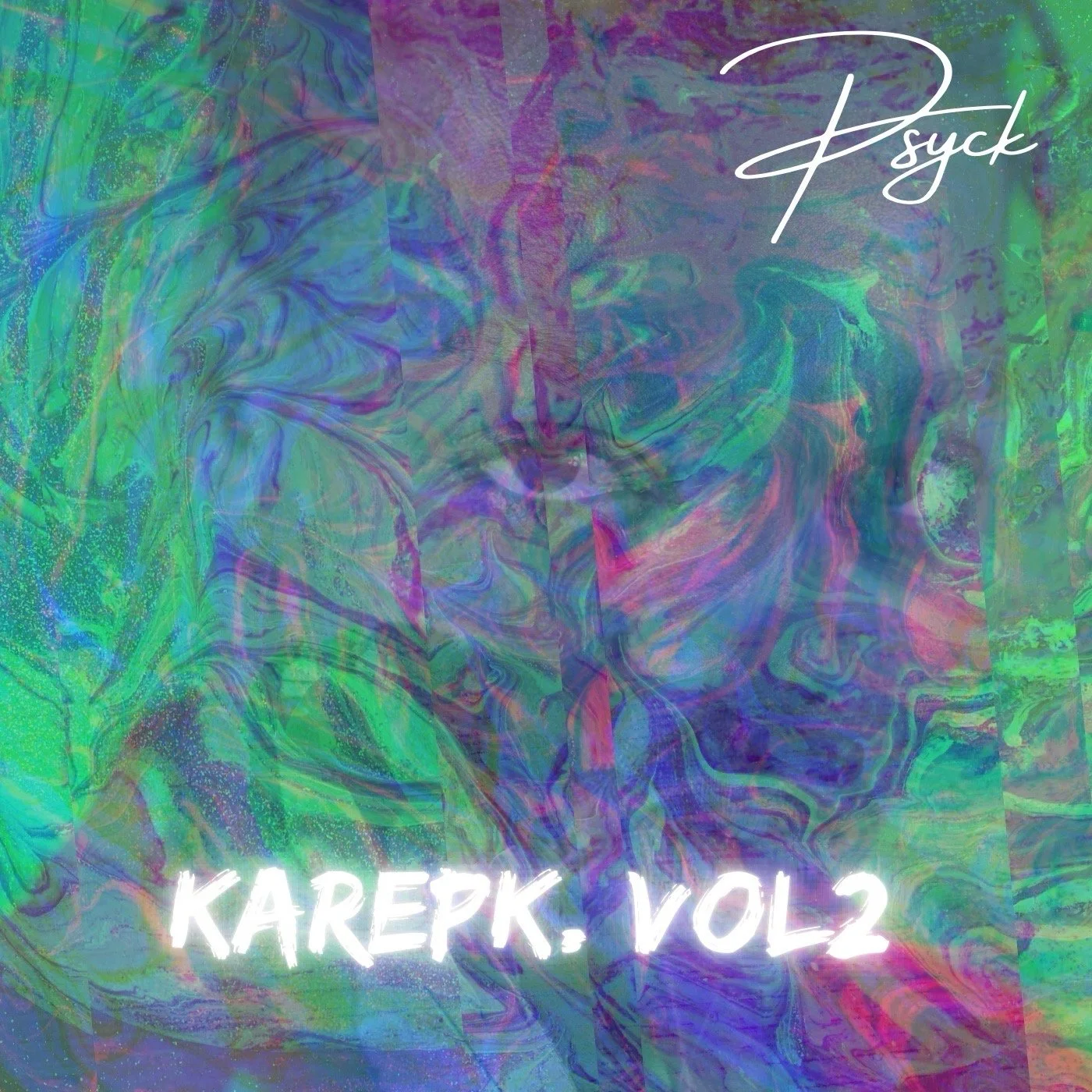 Abstract, colorful, swirling digital artwork with text saying "KAREPK. VOL 2" at the bottom and "Psyck" at the top right corner.