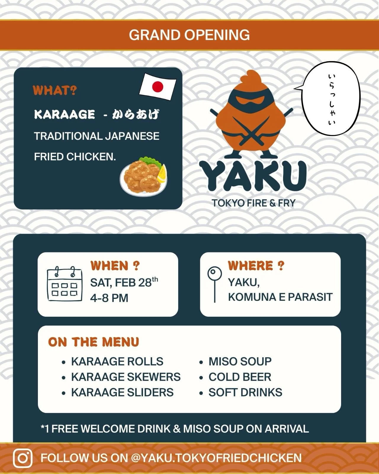 The ninja is ready.

Join us for the YAKU Grand Opening Tasting 🍗🔥

Come try Japanese karaage &mdash; crispy, juicy, made fresh all day.

🥢 Karaage rolls
🍗 Skewers
🍔 Sliders
🍺 Cold drinks
🍜 Miso soup on arrival

📍 Komuna e Parisit
🗓 Saturday