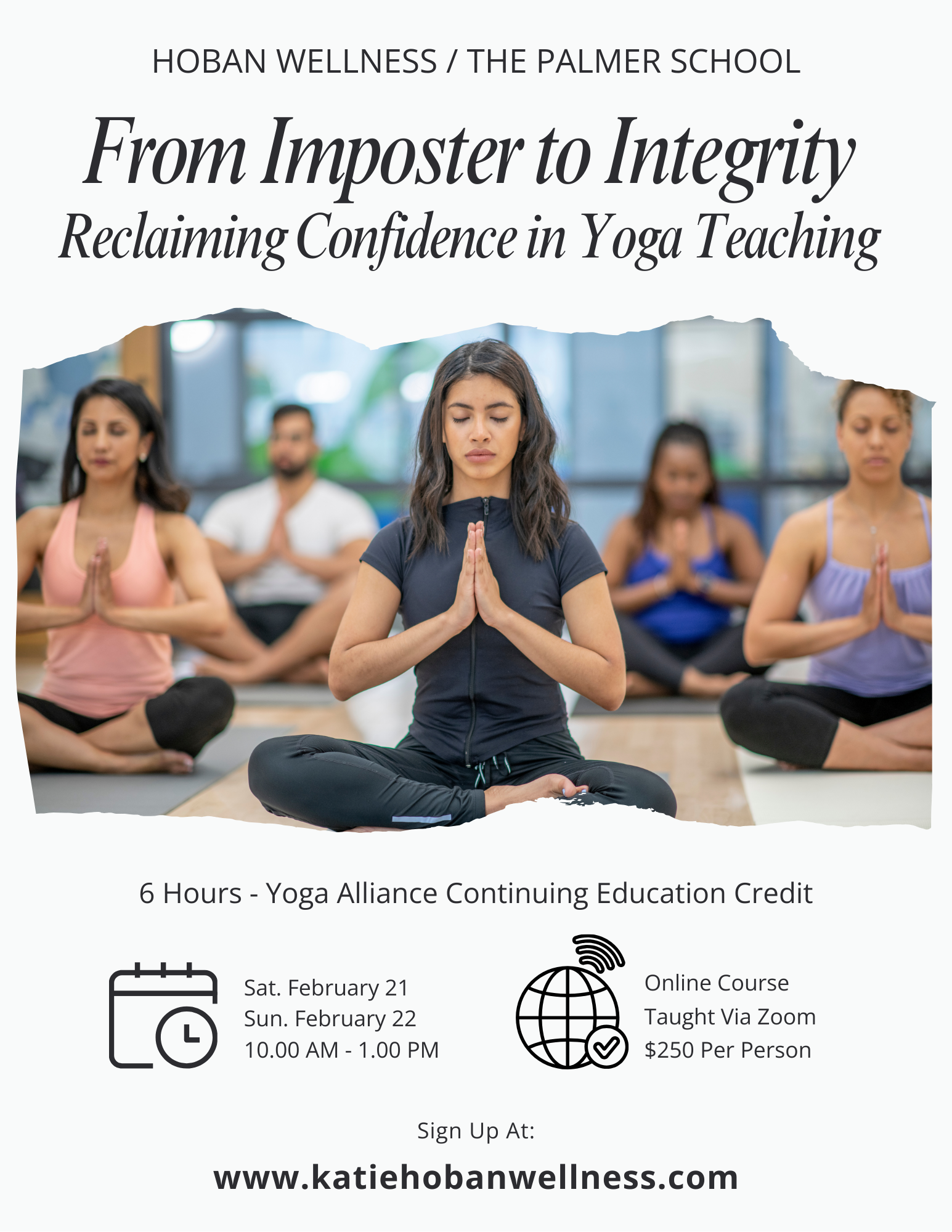 From Imposter To Integrity: Reclaiming Confidence In Yoga Teaching - February 21-22