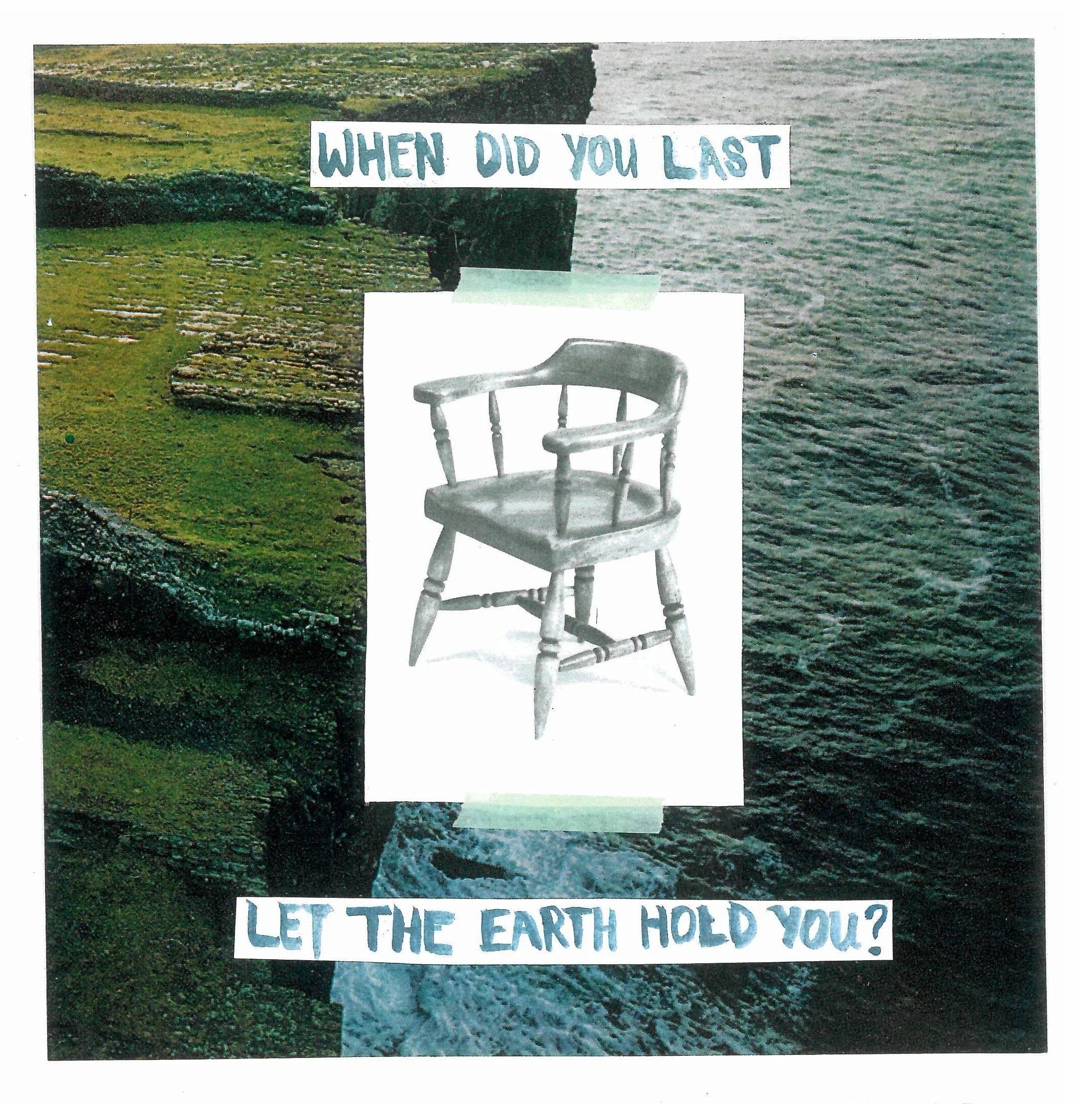 Let the Earth Hold You