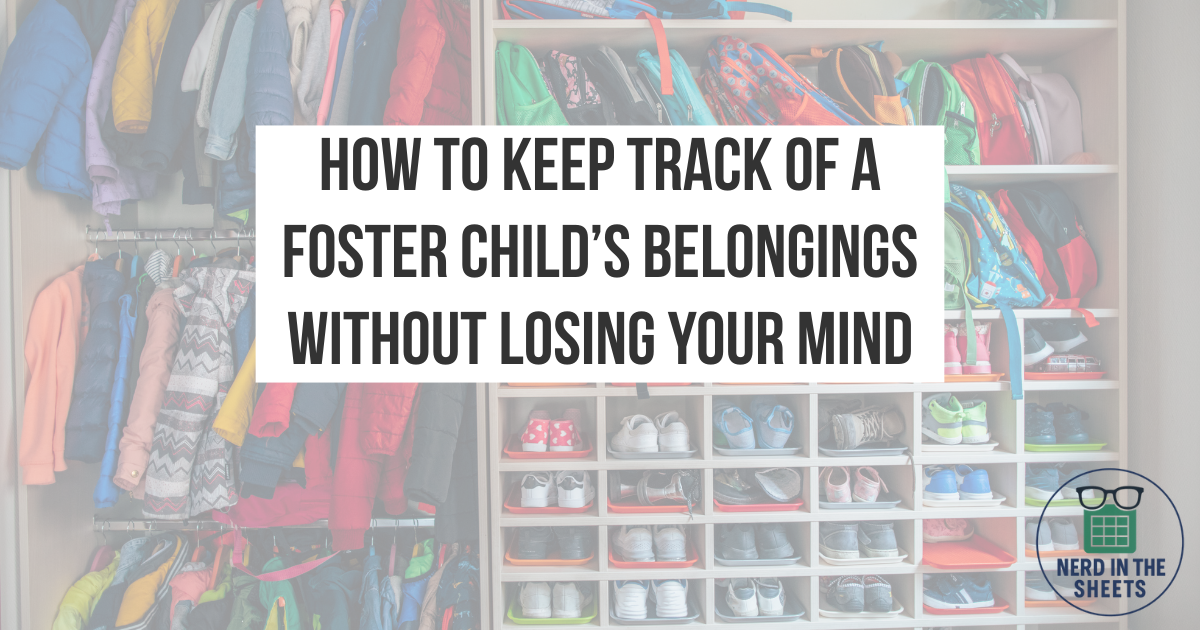 How to Keep Track of a Foster Child’s Belongings Without Losing Your Mind
