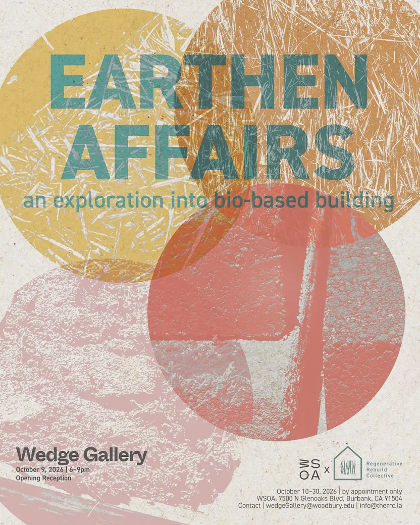 Earthen Affairs: An Exploration into Bio-Based Building