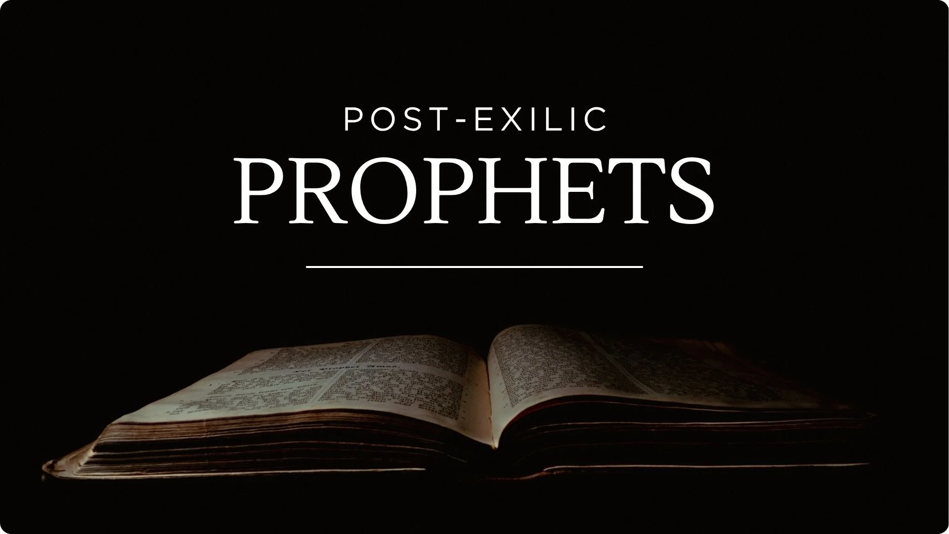 Post-Exilic Prophets