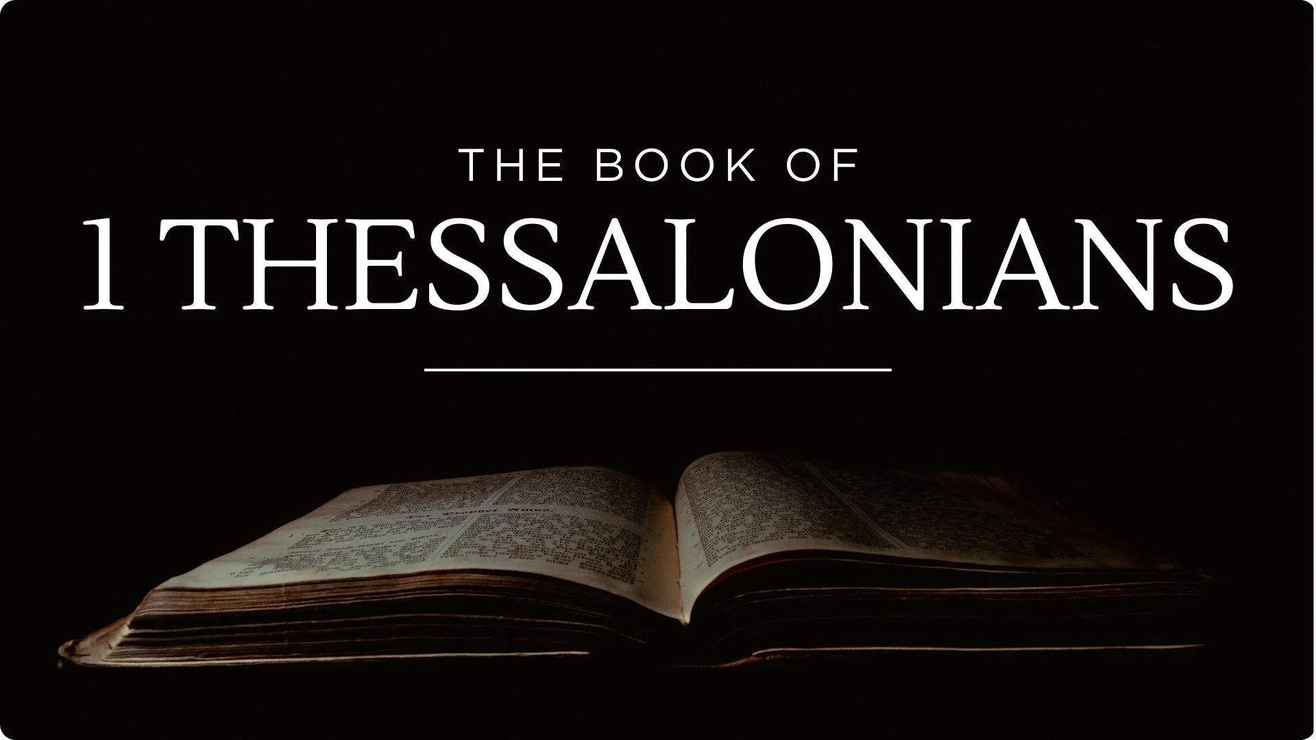 1 Thessalonians 1-3