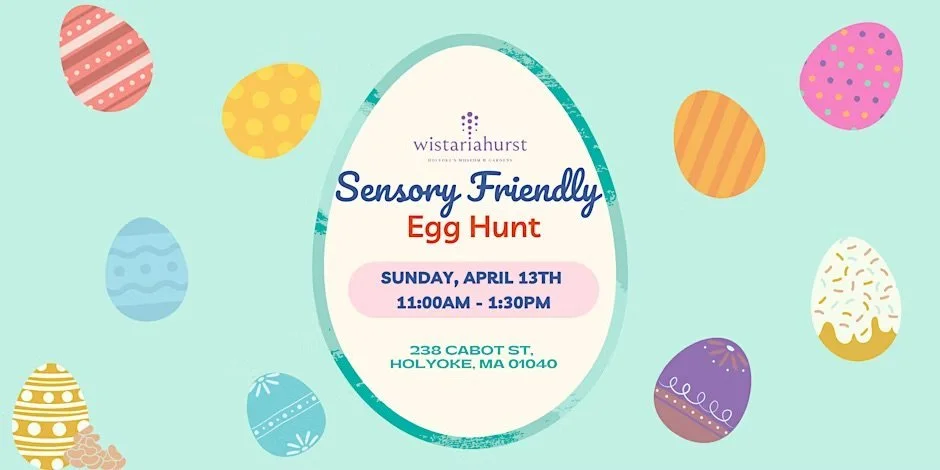 Sensory Friendly Egg Hunt at Wistariahurst Museum
