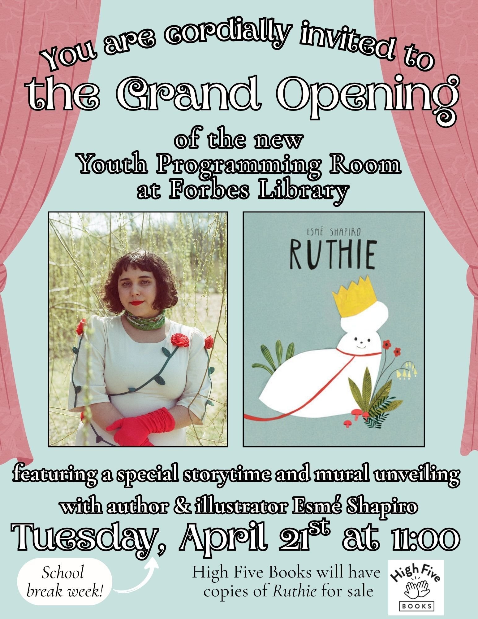 Grand Opening of the Forbes Library Youth Programming Room with Esme Shapiro