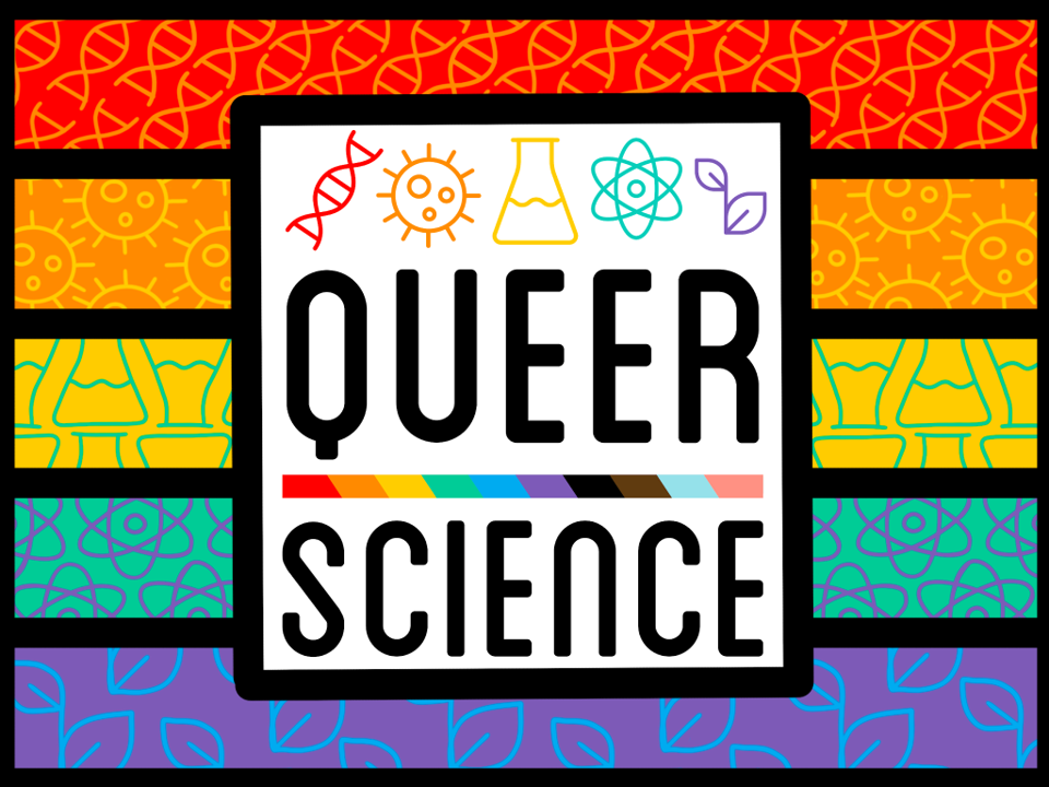 Queer Science @ UMASS Amherst