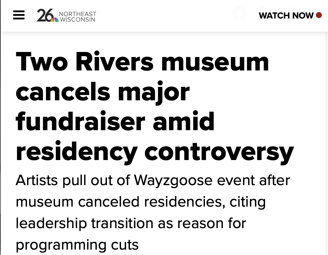 Screenshot of a news article headline from NBC 26 Northeast Wisconsin reporting that Hamilton Wood Type Museum in Two Rivers cancels its major fundraiser amid residency controversy and artists pull out of the Wayzgoose event in protest.